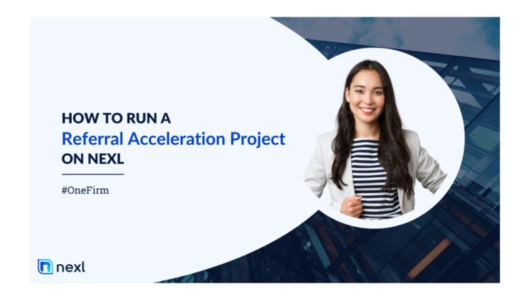How to Run a Referral Acceleration Project on Nexl