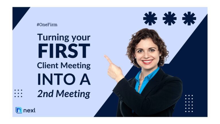 Turning your First Client Meeting into a Second Meeting