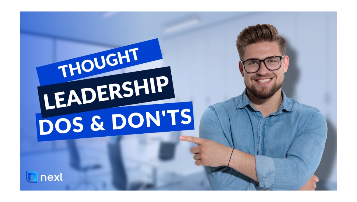 Dos and Don'ts of Thought Leadership